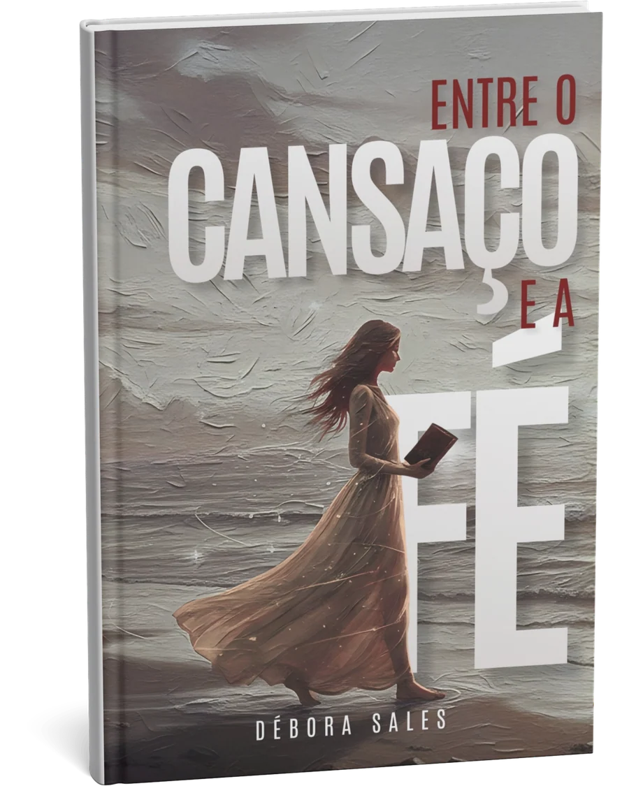 Capa do livro Entre o Cansaço e a Fé